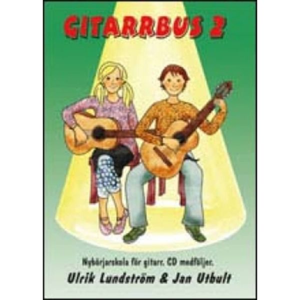 Gitarrbus 2 - Ulrik Lundström & Jan Utbult